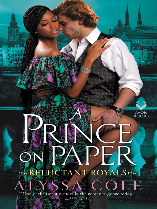 Title details for A Prince on Paper by Alyssa Cole - Available